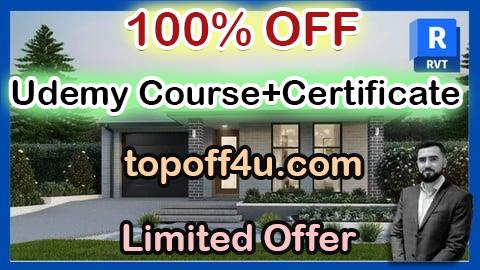 Free Coupon Code Revit Made Easy: Your First Single-Storey House Project 100% OFF