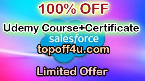 Free Coupon Code Salesforce Fundamentals : A Complete Guide for Beginners 100% OFF