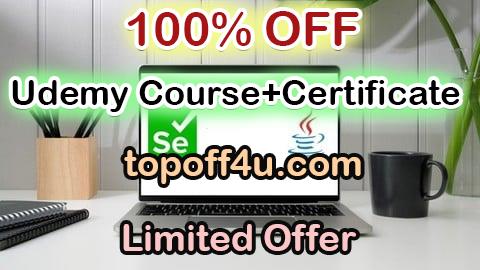 Free Coupon Code Selenium WebDriver with Java -MasterClass. 100% OFF