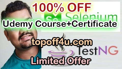 Free Coupon Code Selenium Webdriver with Java & TestNG Testing Framework 100% OFF