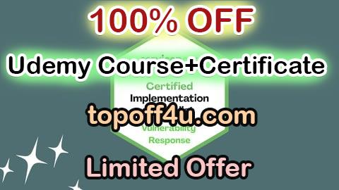 Free Coupon Code ServiceNow CIS - Vulnerability (CIS-VR) Practice Exams 100% OFF