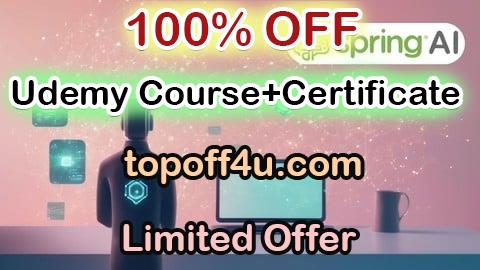 Free Coupon Code Spring AI with Java: Build AI-Powered Applications 100% OFF