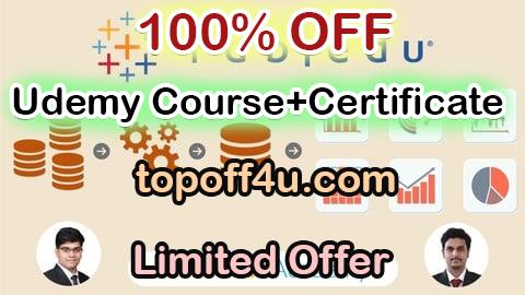 Free Coupon Code Tableau & Tableau Prep for Data Preparation & Visualization 100% OFF