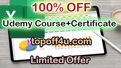 Free Coupon Code The Complete Microsoft Excel From Beginners to Expert 100% OFF