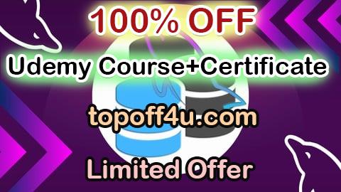 Free Coupon Code The Complete MySQL Bootcamp: Go from Beginner to Expert 100% OFF