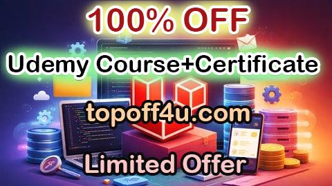 Free Coupon Code The Complete PHP Laravel 12 Course: Learn Advanced Basics 100% OFF