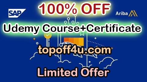 Free Coupon Code The Complete SAP Ariba Sourcing Masterclass 100% OFF