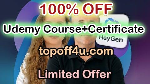 Free Coupon Code The Power of AI Avatars with HeyGen 100% OFF