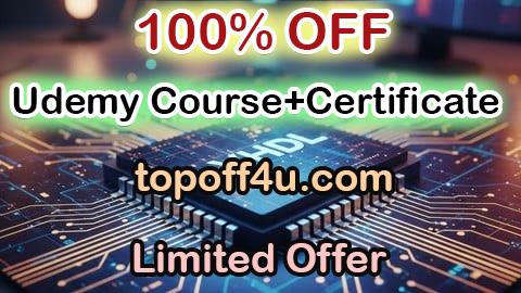 Free Coupon Code VHDL : Fully Hands on Learning Experience 100% OFF
