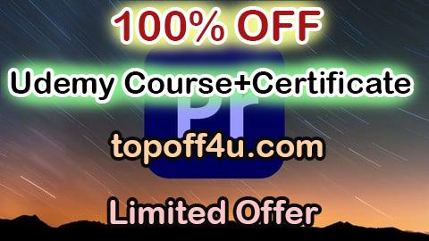 Free Coupon Code Video Editing with Adobe Premiere Pro CC for Beginners 100% OFF