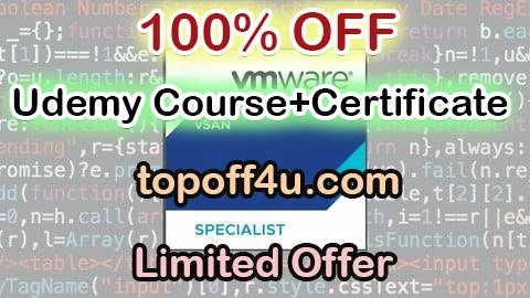 Free Coupon Code VMware vSAN Specialist v2 Exams 100% OFF