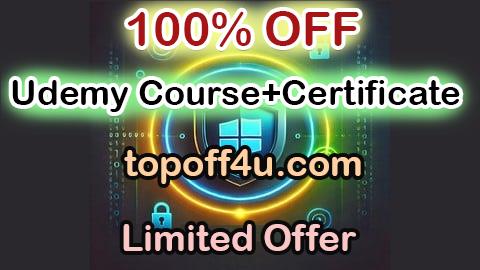Free Coupon Code Windows Defender for Beginners: Secure Your PC Easily 100% OFF