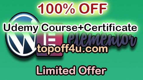 Free Coupon Code Wordpress Elementor Course: Develop Site Without Coding 100% OFF