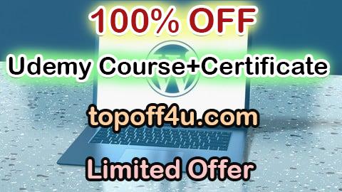 Free Coupon Code WordPress for Everyone: Learn, Build, Launch and Earn 100% OFF