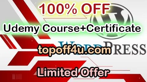 Free Coupon Code Wordpress Web Development for Absolute Beginner Zero to Hero 100% OFF